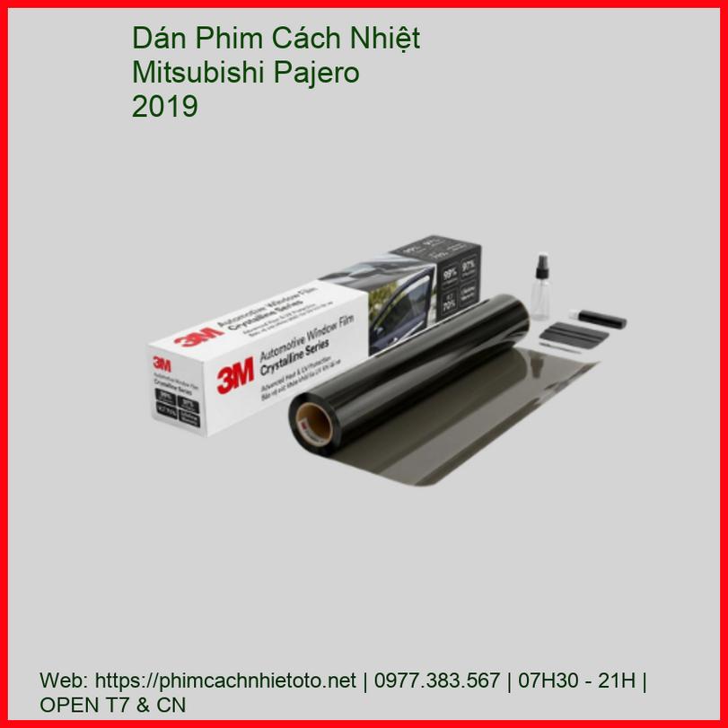Dán Phim Cách Nhiệt Mitsubishi Pajero 2019 Chính Hãng Cao Cấp chính hãng