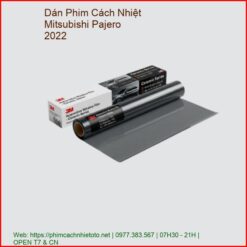 Dán Phim Cách Nhiệt Mitsubishi Pajero 2022 Cao Cấp Lắp Đặt Tận Nơi