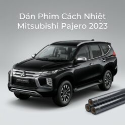 Dán Phim Cách Nhiệt Mitsubishi Pajero 2023 Chính Hãng Cao Cấp TPHCM