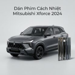 Dán Phim Cách Nhiệt Mitsubishi Xforce 2024 Chính Hãng Giá Tốt Tại TPHCM
