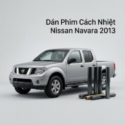 Dán Phim Cách Nhiệt Nissan Navara 2013 Chính Hãng Lắp Đặt Tận Nơi