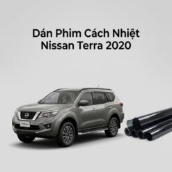 Dán Phim Cách Nhiệt Nissan Terra 2020 Chính Hãng Lắp Đặt Tận Nơi TPHCM