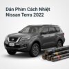 Dán Phim Cách Nhiệt Nissan Terra 2022 Chống Nóng Cao Cấp Uy Tín