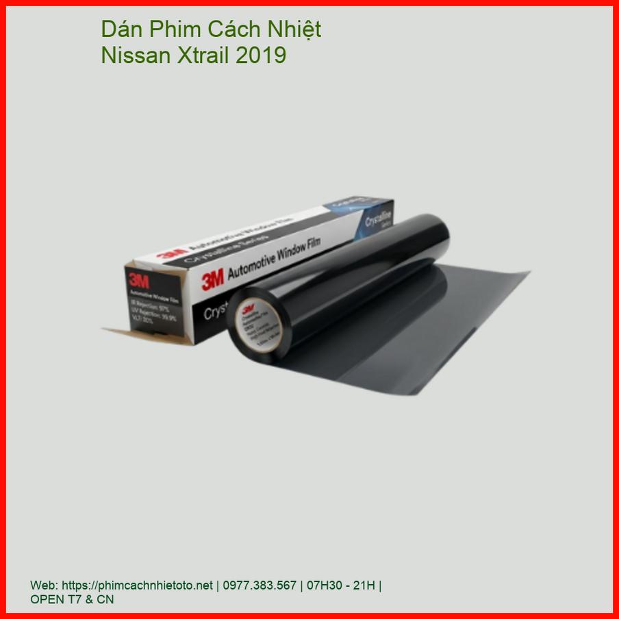 Dán Phim Cách Nhiệt Nissan Xtrail 2019 Chính Hãng Cao Cấp TPHCM chính hãng