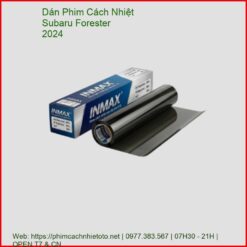 Dán Phim Cách Nhiệt Subaru Forester 2024 Chính Hãng Uy Tín TPHCM