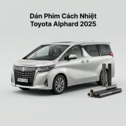Dán Phim Cách Nhiệt Toyota Alphard 2025 Chính Hãng Cao Cấp TPHCM