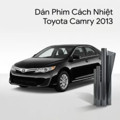 Dán Phim Cách Nhiệt Toyota Camry 2013 Chính Hãng Uy Tín Tại TPHCM