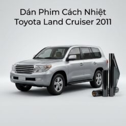 Dán Phim Cách Nhiệt Toyota Land Cruiser 2011 Chính Hãng Uy Tín