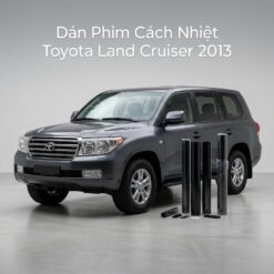 Dán Phim Cách Nhiệt Toyota Land Cruiser 2013 Chuyên Nghiệp TPHCM