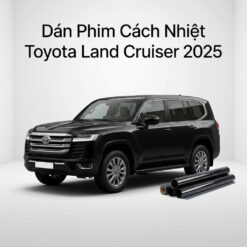 Dán Phim Cách Nhiệt Toyota Land Cruiser 2025 Chính Hãng Cao Cấp