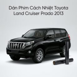 Dán Phim Cách Nhiệt Toyota Land Cruiser Prado 2013 Chuyên Nghiệp TPHCM