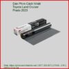 Dán Phim Cách Nhiệt Toyota Land Cruiser Prado 2023 Chính Hãng Cao Cấp