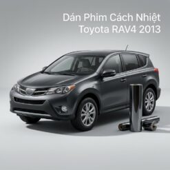 Dán Phim Cách Nhiệt Toyota Rav4 2013 Lắp Đặt Tận Nơi Uy Tín