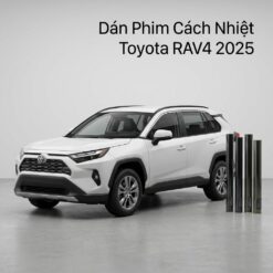 Dán Phim Cách Nhiệt Toyota Rav4 2025 Lắp Đặt Tận Nơi Uy Tín
