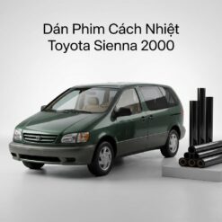 Dán Phim Cách Nhiệt Toyota Sienna 2000 Chính Hãng, Lắp Đặt Tận Nơi