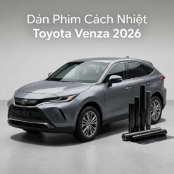 Dán Phim Cách Nhiệt Toyota Venza 2026 Chính Hãng Lắp Đặt Tận Nơi