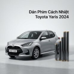Dán Phim Cách Nhiệt Toyota Yaris 2024 Chính Hãng Lắp Đặt Tận Nơi