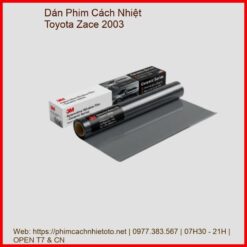 Dán Phim Cách Nhiệt Toyota Zace 2003 Chính Hãng Lắp Đặt Tận Nơi