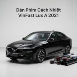 Dán Phim Cách Nhiệt VinFast Lux A 2021 Chính Hãng Uy Tín TPHCM