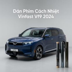 Dán Phim Cách Nhiệt Vinfast VF9 2024 Chính Hãng Cao Cấp Tại TPHCM