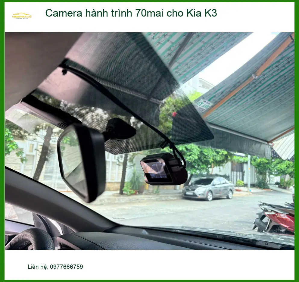 Anh Duy lắp Camera hành trình 70mai cho Kia K3 tại Quận Thủ Đức