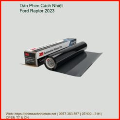Dán Phim Cách Nhiệt Ford Raptor 2023 Chính Hãng Uy Tín TPHCM