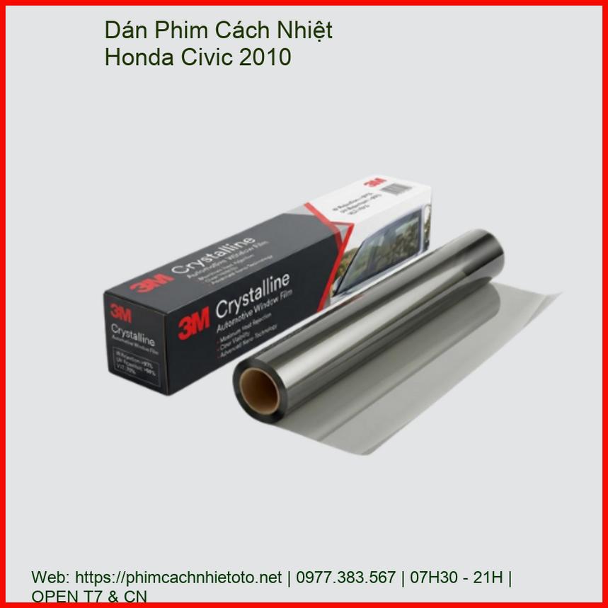 Dán Phim Cách Nhiệt Honda Civic 2010 Chính Hãng Giá Tốt TPHCM chính hãng