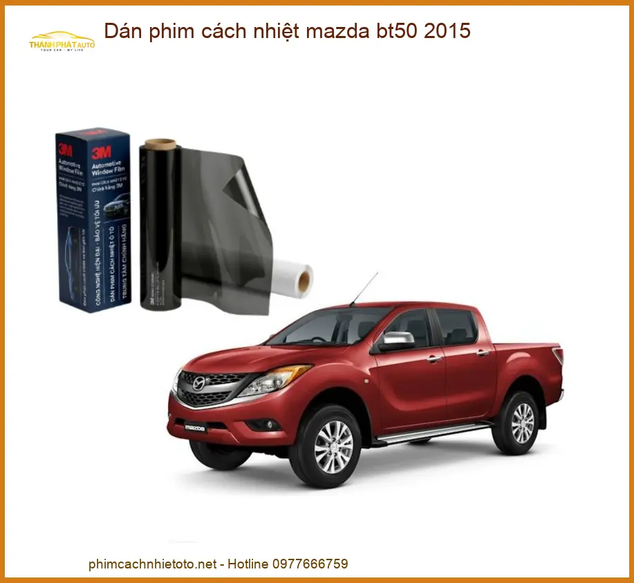 Dán Phim Cách Nhiệt Mazda BT50 2015 - Trung Tâm Thi Công Uy Tín TPHCM