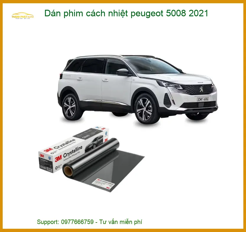 Dán Phim Cách Nhiệt Peugeot 5008 2021 - Địa Chỉ Lắp Đặt Uy Tín TPHCM