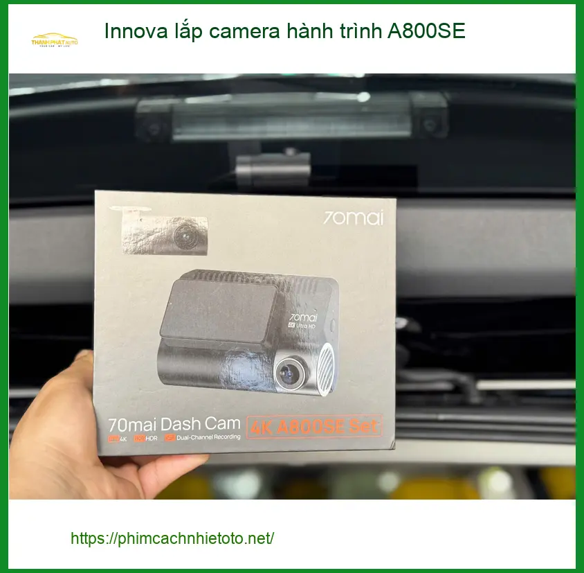 Chú Sâm lắp camera hành trình A800SE cho Innova ở Quận 9, cần bằng chứng va chạm ảnh thực tế 3