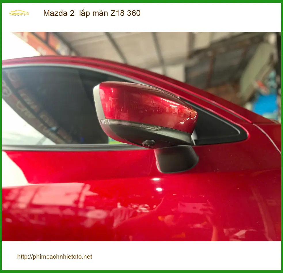 Chú Tấn lắp màn Z18 360 cho Mazda 2 để lái an toàn hơn tại Quận 9 ảnh thực tế 5