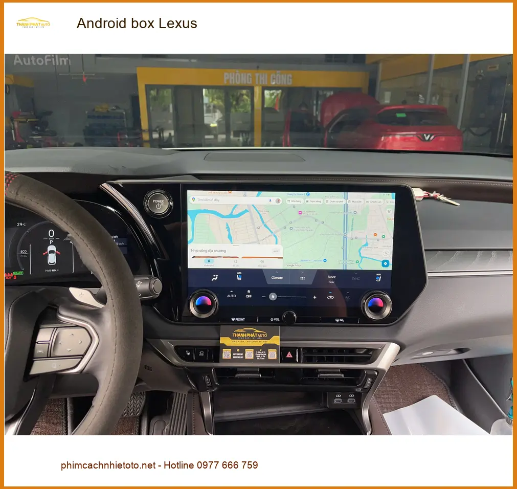 Anh Bảo lắp Android Box Lexus NX300 tại Quận 9 để giải trí và dẫn đường ảnh thực tế 5