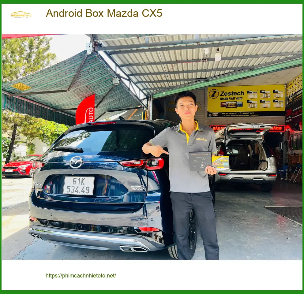 Anh Hoàng Minh lắp Android Box Mazda CX5 tại Củ Chi để giải trí trên xe