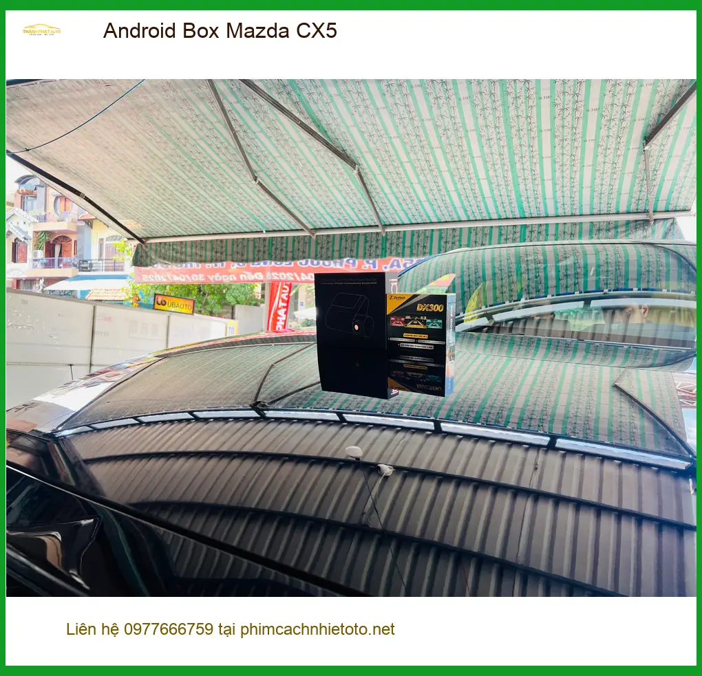 Anh Dũng lắp Android Box Mazda CX5 để chuyến đi Cần Giờ thêm phần tiện lợi. ảnh thực tế 4