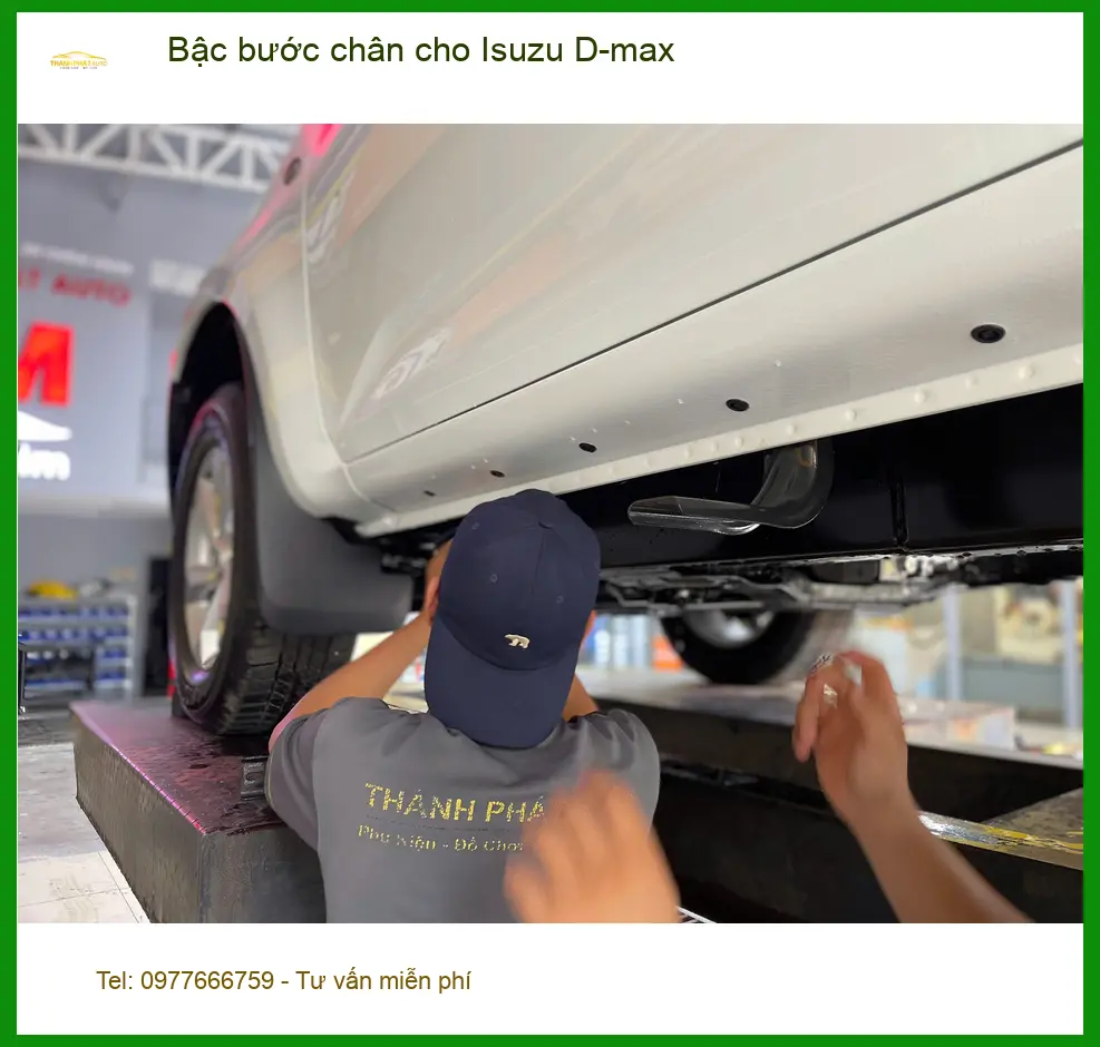 Anh Tùng lắp bậc bước chân cho Isuzu D-max tại Quận 12 vì gia đình có người lớn tuổi ảnh thực tế 2