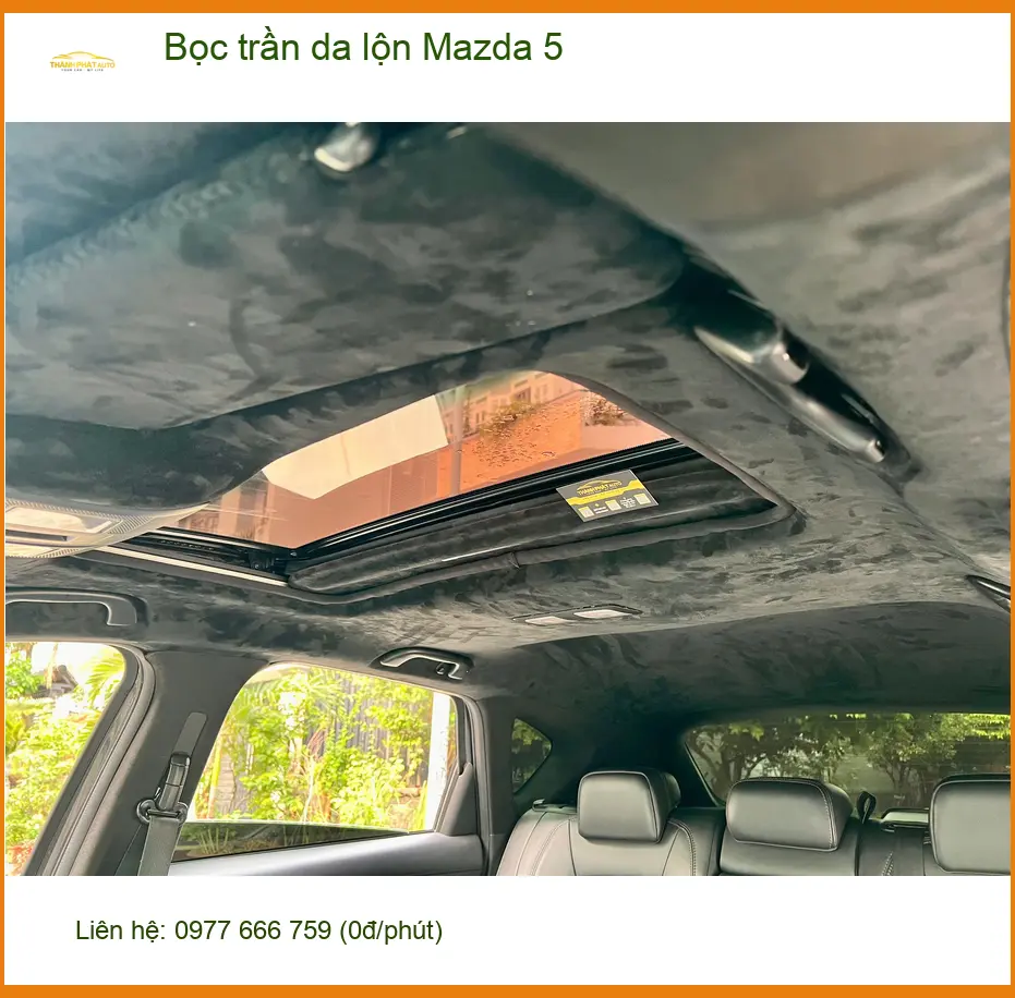 Chú Phước bọc trần da lộn Mazda 5 tại Quận 11 để nội thất sang trọng hơn ảnh thực tế 3