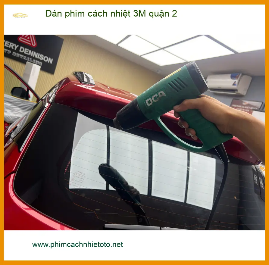 Trung Tâm Dán Phim Cách Nhiệt Ô Tô phim cách nhiệt 3M quận 2 - Thi Công Chuyên Nghiệp