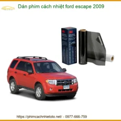 Dán Phim Cách Nhiệt Ford Escape 2009 - Trung Tâm Lắp Đặt Uy Tín TPHCM