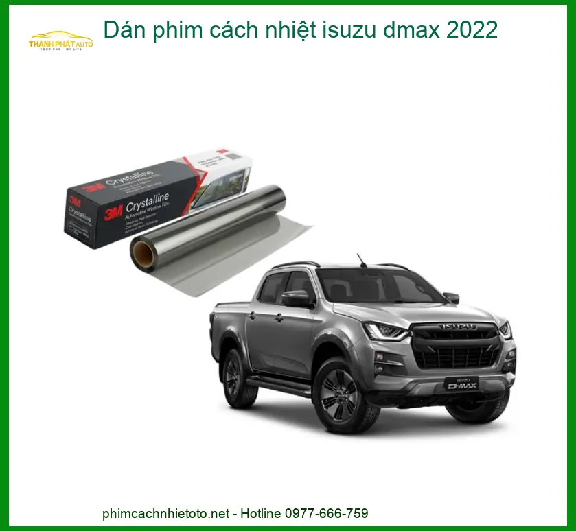 Dán Phim Cách Nhiệt Ô Tô Isuzu Dmax 2022 - Địa Chỉ Lắp Đặt Chính Hãng TPHCM