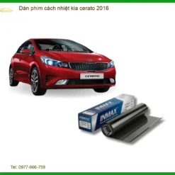 Dán Phim Cách Nhiệt Kia Cerato 2016 - Địa Chỉ Lắp Đặt Uy Tín TPHCM