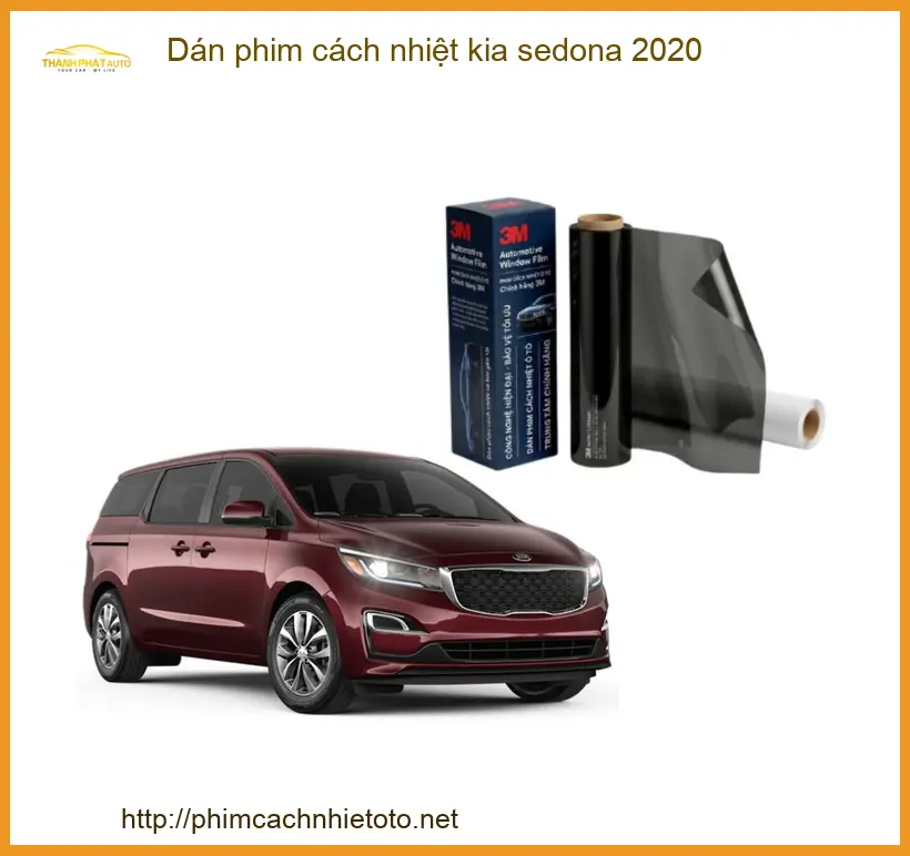 Dán Phim Cách Nhiệt Kia Sedona 2020 - Trung Tâm Lắp Đặt Uy Tín TPHCM