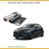 Dán phim cách nhiệt ô tô Mazda 2 2025 - Địa Chỉ Lắp Đặt Uy Tín TPHCM
