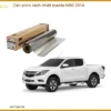Dán Phim Cách Nhiệt Mazda BT50 2014 - Trung Tâm Lắp Đặt Chính Hãng TPHCM