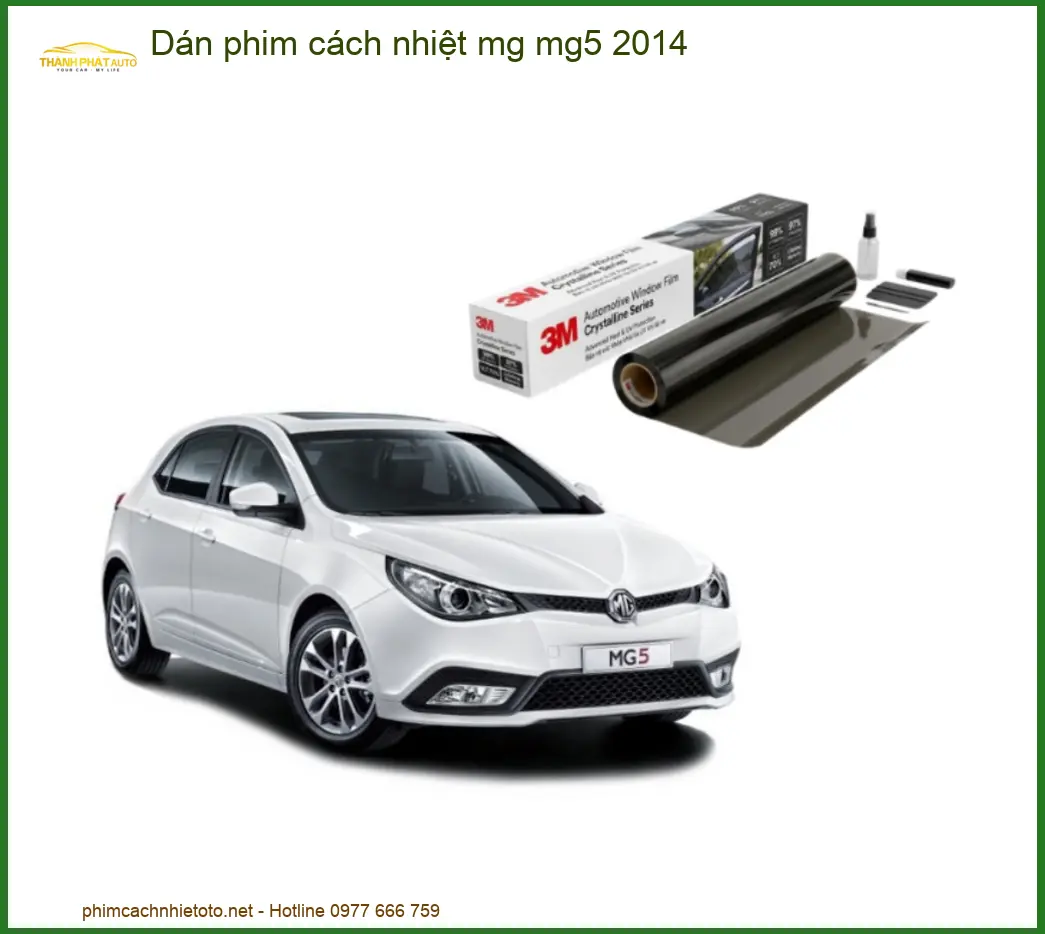 Dán Phim Cách Nhiệt MG MG5 2014 - Trung Tâm Gắn Cao Cấp TPHCM