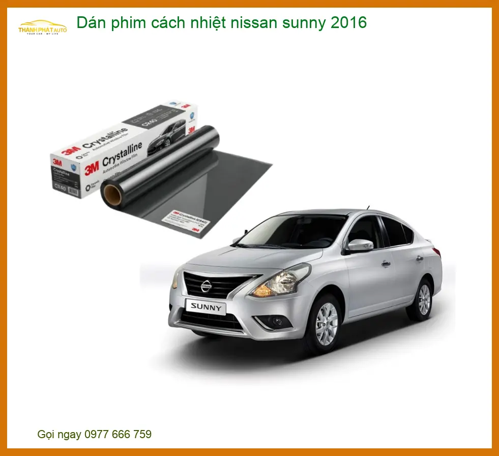 Dán Phim Cách Nhiệt Nissan Sunny 2016 - Địa Chỉ Lắp Đặt Chính Hãng TPHCM