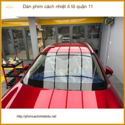 Trung Tâm Dán phim cách nhiệt ô tô tại quận 11 - Thi Công Chuyên Nghiệp