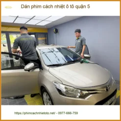 Cửa Hàng Dán Phim Cách Nhiệt Ô Tô tại Quận 5 - Lắp Đặt Uy Tín TPHCM
