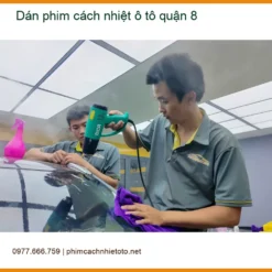 Alternative view of Trung Tâm Dán Phim Cách Nhiệt Ô Tô tại Quận 8 - Thi Công Chuyên Nghiệp