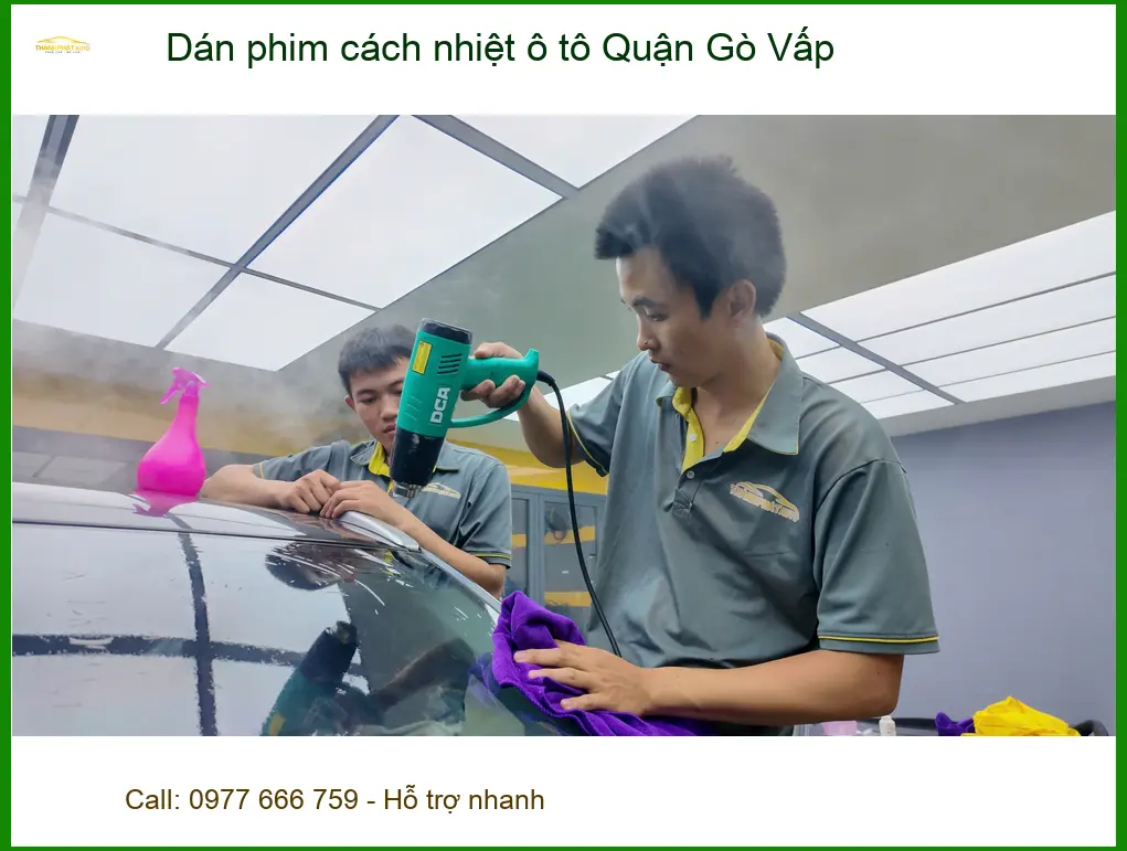Trung Tâm Dán Phim Cách Nhiệt Ô Tô Tại Quận Gò Vấp - Thi Công Chuyên Nghiệp ảnh thực tế 2
