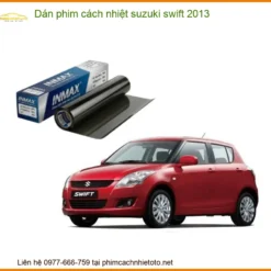 Dán Phim Cách Nhiệt Suzuki Swift 2013 - Địa Chỉ Thi Công Chính Hãng TPHCM